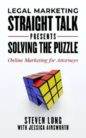 Long / Ainsworth |  Legal Marketing Straight Talk Presents | eBook | Sack Fachmedien