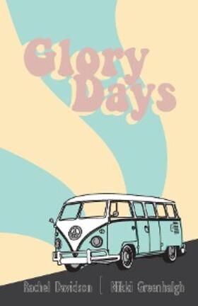 Greenhalgh / Davidson |  Glory Days | eBook | Sack Fachmedien