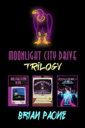 Paone |  Moonlight City Drive Trilogy | eBook | Sack Fachmedien