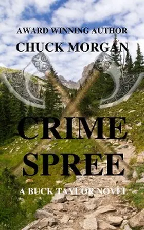 Morgan |  Crime Spree, A Buck Taylor Novel | eBook | Sack Fachmedien