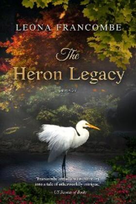 Francombe |  The Heron Legacy | eBook | Sack Fachmedien