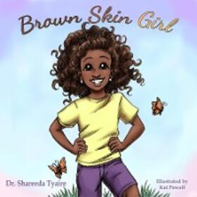 Tyaire |  Brown Skin Girl | eBook | Sack Fachmedien