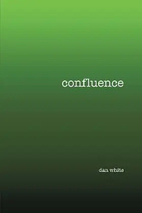 White |  Confluence | eBook | Sack Fachmedien