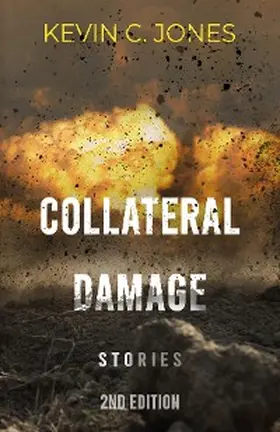 Jones |  Collateral Damage | eBook | Sack Fachmedien