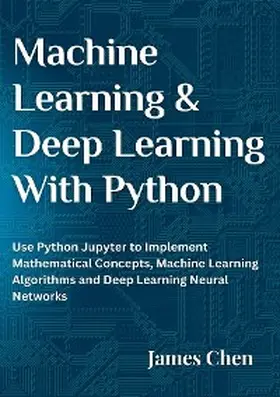 Chen |  Machine Learning  and Deep Learning With Python | eBook | Sack Fachmedien