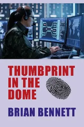 Bennett |  Thumbprint in the Dome | eBook | Sack Fachmedien