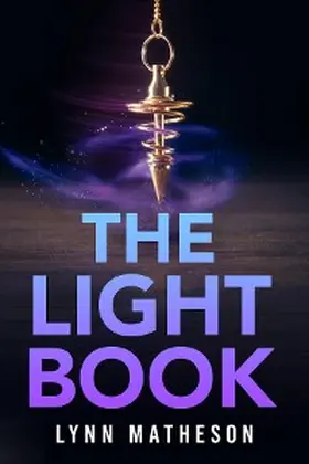 Matheson |  The Light Book | eBook | Sack Fachmedien