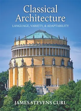 Curl |  Classical Architecture | Buch |  Sack Fachmedien