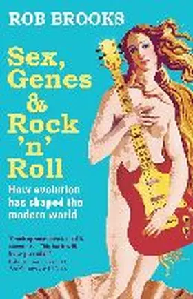 Brooks |  Sex, Genes and Rock 'n' Roll | Buch |  Sack Fachmedien