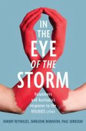 Reynolds / Robinson / Sendziuk |  In the Eye of the Storm | Buch |  Sack Fachmedien