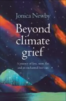 Newby | Beyond Climate Grief | Buch | 978-1-74223-683-4 | sack.de