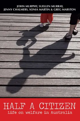 Murphy / Murray / Chalmers | Half a Citizen | Buch | 978-1-74237-605-9 | www2.sack.de