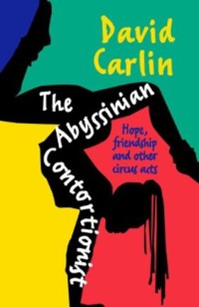 Carlin |  The Abysinnian Contortionist | eBook | Sack Fachmedien