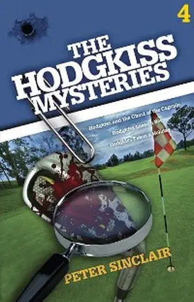 Sinclair |  The Hodgkiss Mysteries Volume 4 | eBook | Sack Fachmedien