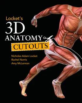 Locket / Norris / McLennan |  Locket's 3D Anatomy Cutouts | Buch |  Sack Fachmedien