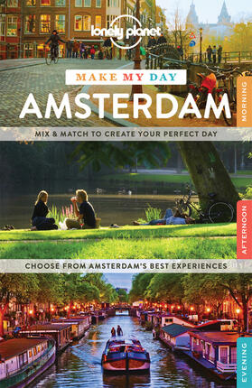 Le Nevez / Zimmerman |  Lonely Planet Make My Day Amsterdam | Buch |  Sack Fachmedien