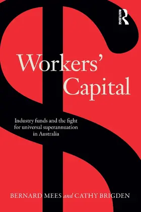 Mees / Cathy |  Workers' Capital | Buch |  Sack Fachmedien