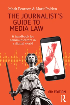 Pearson / Polden |  The Journalist's Guide to Media Law | Buch |  Sack Fachmedien