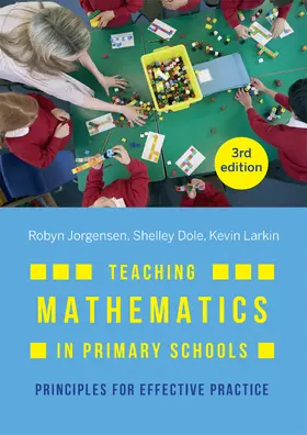 Jorgensen / Dole / Larkin |  Teaching Mathematics in Primary Schools | Buch |  Sack Fachmedien