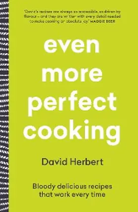 Herbert |  Even More Perfect Cooking | eBook | Sack Fachmedien