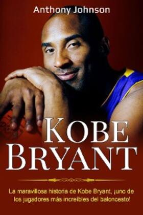 Johnson |  Kobe Bryant | eBook | Sack Fachmedien