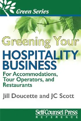 Doucette / Scott |  Greening Your Hospitality Business | eBook | Sack Fachmedien