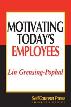 Grensing-Pophal |  Motivating Today's Employees | eBook | Sack Fachmedien