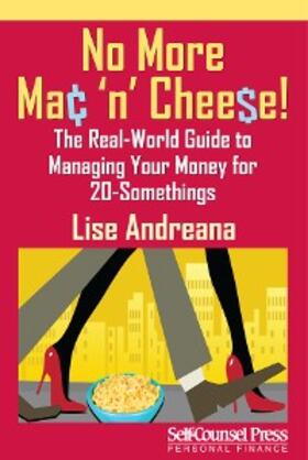 Andreana |  No More Mac 'n Cheese! | eBook | Sack Fachmedien