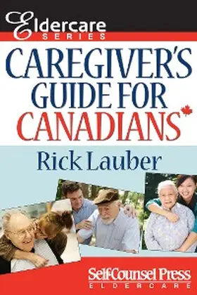 Lauber |  Caregiver's Guide for Canadians | eBook | Sack Fachmedien