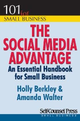 Berkley / Walter |  The Social Media Advantage | eBook | Sack Fachmedien