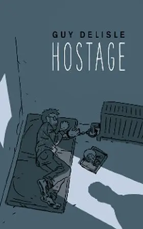 Delisle |  Hostage | eBook | Sack Fachmedien