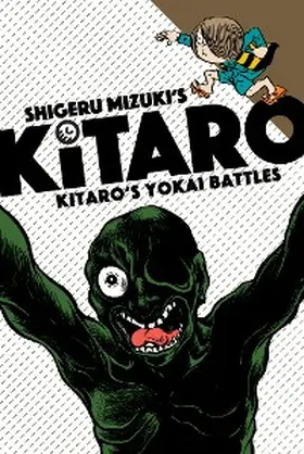 Mizuki |  Kitaro's Yokai Battles | eBook | Sack Fachmedien
