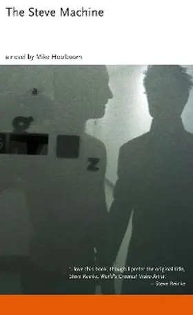 Hoolboom |  The Steve Machine | eBook | Sack Fachmedien