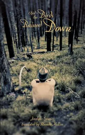 Saucier |  And the Birds Rained Down | eBook | Sack Fachmedien