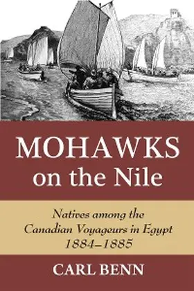 Benn |  Mohawks on the Nile | eBook | Sack Fachmedien