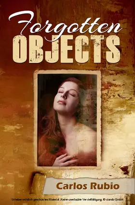 Rubio |  Forgotten Objects | eBook | Sack Fachmedien