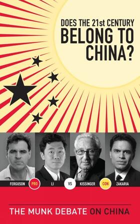 Kissinger / Ferguson / Li |  Does the 21st Century Belong to China? | Buch |  Sack Fachmedien