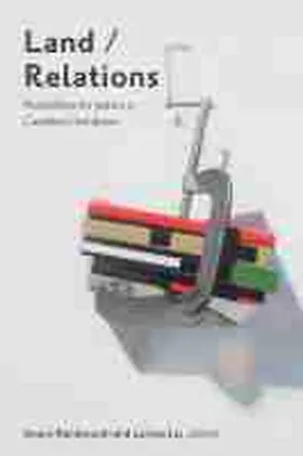 Kamboureli / Lai |  Land/Relations | Buch |  Sack Fachmedien