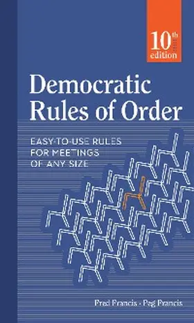 Francis |  Democratic Rules of Order | eBook | Sack Fachmedien