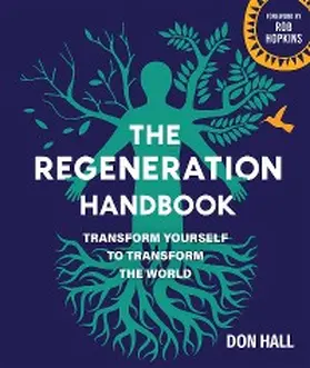 Hall |  The Regeneration Handbook | eBook | Sack Fachmedien