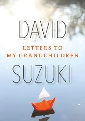 Suzuki |  Letters to My Grandchildren | eBook | Sack Fachmedien