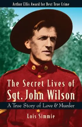 Simmie |  The Secret Lives of Sgt. John Wilson | eBook | Sack Fachmedien