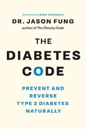 Fung |  The Diabetes Code | eBook | Sack Fachmedien