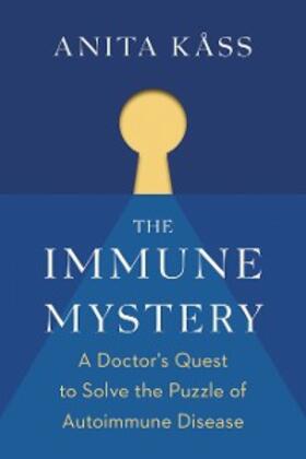 Kåss |  The Immune Mystery | eBook | Sack Fachmedien