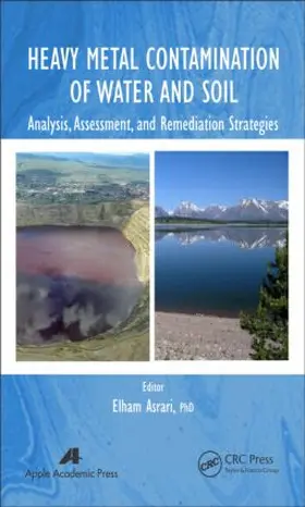 Asrari |  Heavy Metal Contamination of Water and Soil | Buch |  Sack Fachmedien