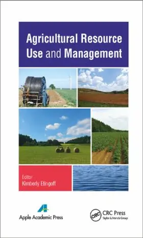 Etingoff | Agricultural Resource Use and Management | Buch | 978-1-77188-073-2 | sack.de