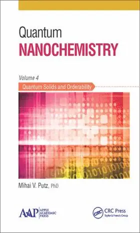 Putz | Quantum Nanochemistry, Volume Four | Buch | 978-1-77188-136-4 | sack.de