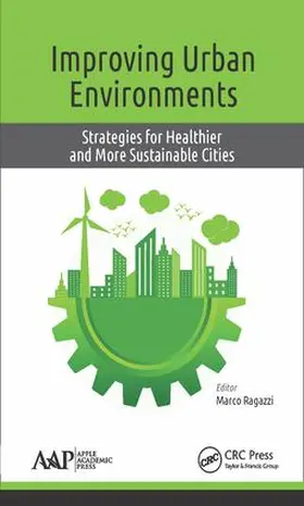 Ragazzi | Improving Urban Environments | Buch | 978-1-77188-416-7 | sack.de