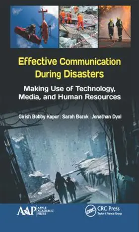 Kapur / Bezek / Dyal |  Effective Communication During Disasters | Buch |  Sack Fachmedien