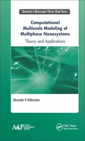 Vakhrushev |  Computational Multiscale Modeling of Multiphase Nanosystems | Buch |  Sack Fachmedien